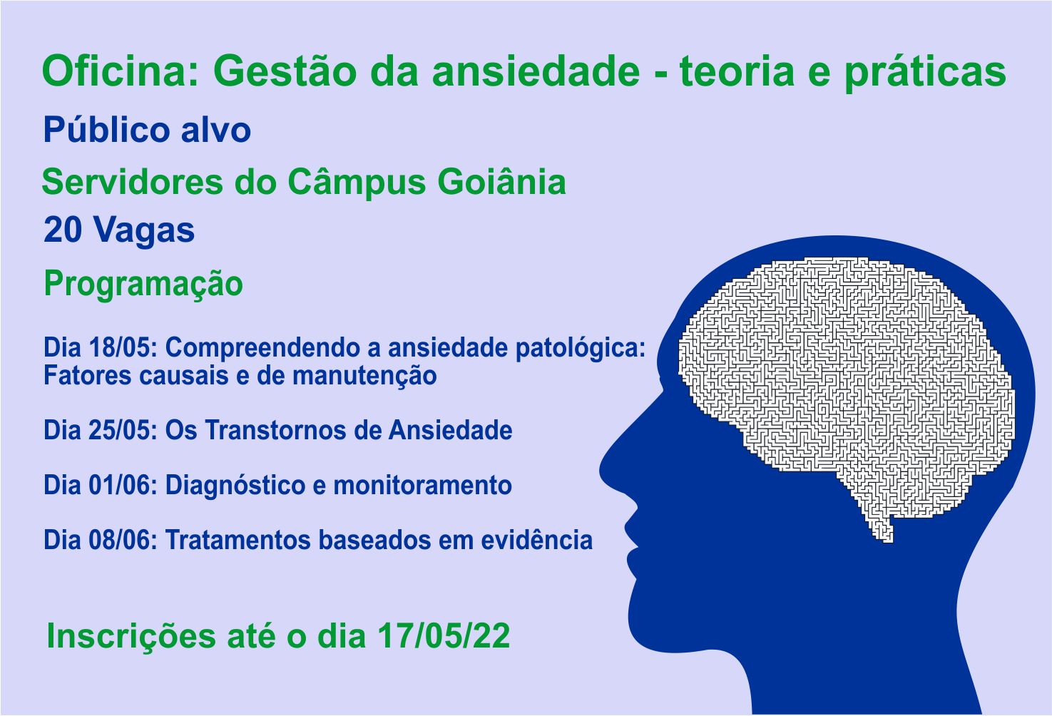 Atividade terá quatro encontros presenciais. Há possibilidade de novas turmas, caso o número de inscrições supere o número de vagas ofertadas 